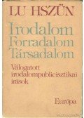 Hszün, Lu - Irodalom - Forradalom - Társadalom