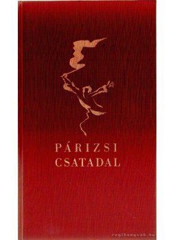 Murányi-Kovács Endre - Párizsi csatadal Murányi-Kovács Endre - Párizsi csatadal, Budapest 1961 antikvár könyv
