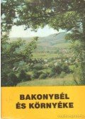 Tölgyesi József dr. - Bakonybél és környéke
