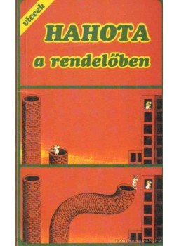 Horváth Mihály - Hahota a rendelőben Horváth Mihály - Hahota a rendelőben, 1995 antikvár könyv
