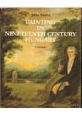 Szabó Júlia - Painting in Nineteenth Century Hungary