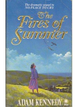 Kennedy, Adam - The Fires of Summer Kennedy, Adam - The Fires of Summer, 1988 antikvár könyv