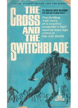 Wilkerson, David - The Cross and the Switchblade Wilkerson, David - The Cross and the Switchblade, 1971 antikvár könyv