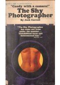 Carroll, Jock - The Shy Photographer