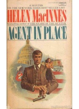 MacInnes, Helen - Agent in Place MacInnes, Helen - Agent in Place, 1976 antikvár könyv
