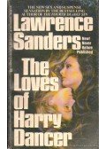 Sanders, Lawrence - The Loves of Harry Dancer