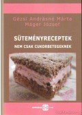 Gézsi Andrásné Márta,Máger József - Süteményreceptek