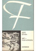 Sütő István - Arcfogyatkozás