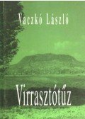 Vaczkó László - Virrasztótűz