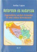 Arday Lajos - Reformok és kudarcok
