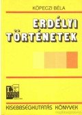 Köpeczi Béla - Erdélyi történetek