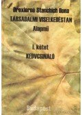 Drexlerné Stanchich Ilona - Társadalmi viselkedéstan
