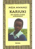 Mwangi, Meja - Kariuki
