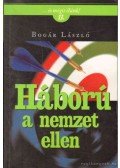 Bogár László - Háború a nemzet ellen