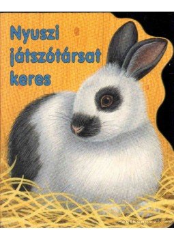 Gisela Fischer - Nyuszi játszótársat keres Gisela Fischer - Nyuszi játszótársat keres, 0 antikvár könyv