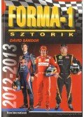 Dávid Sándor - Forma-1 sztorik 2012-2013