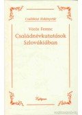 Vörös Ferenc - Családnévkutatás Szlovákiában