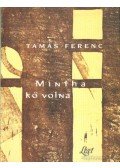 Tamás Ferenc - Mintha kő volna