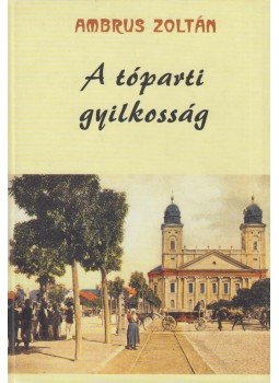 Ambrus Zoltán - A tóparti gyilkosság Ambrus Zoltán - A tóparti gyilkosság, Budapest 2006 antikvár könyv