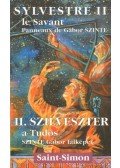 Szinte Gábor - II. Szilveszter a Tudós (dedikált)
