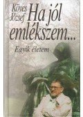 Köves József - Ha jól emlékszem... (dedikált)