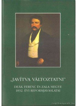 Molnár András - ,,Javítva változtatni'' Molnár András - ,,Javítva változtatni'', Zalaegerszeg 2000 antikvár könyv