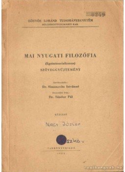 - Mai nyugati filozófia - Mai nyugati filozófia, Budapest 1963 antikvár könyv