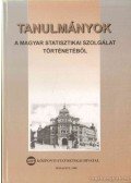 Dr. Dányi Dezső - Tanulmányok a magyar statisztikai szolgálat történetéből