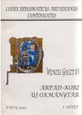 Wenzel Gusztáv - Árpád-kori új okmánytár I.