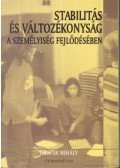Gáspár Mihály - Stabilitás és változékonyság a személyiség fejlődésében