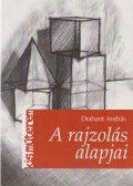 Drabant András - A rajzolás alapjai