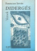 Ferenczes István - Didergés