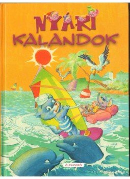 Bartos Erika - Nyári kalandok Bartos Erika - Nyári kalandok, Pécs 2006 antikvár könyv