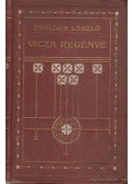 Zsoldos László - Vicza regénye