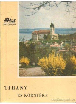 Dr. Zákonyi Ferenc - Tihany és környéke Dr. Zákonyi Ferenc - Tihany és környéke, 0 antikvár könyv