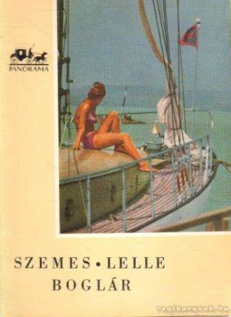 Móricz Béla - Szemes-Lelle-Boglár Móricz Béla - Szemes-Lelle-Boglár, 0 antikvár könyv