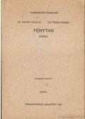 Dr. Mátrai Tibor,Patkó György Dr. - Fénytan