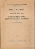 Kovács István,Párkányi László - Fizika példatár I-II.