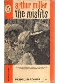 Arthur Miller - The Misfits