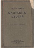 Tolnai Vilmos - Magyarító szótár