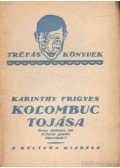 Karinthy Frigyes - Kolombuc tojása