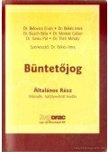Dr. Tóth Mihály,Dr. Békés Imre,Belovics Ervin dr.,Sinku Pál dr.,Busch Béla dr.,Molnár Gábor dr. - Büntetőjog