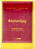 Belovics Ervin dr.,Sinku Pál dr.,Molnár Gábor dr. - Büntetőjog