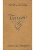 Móra Ferenc - Véreim