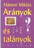 Hámori Miklós - Arányok és talányok