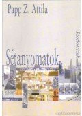 Papp Z. Attila - Sétanyomatok