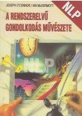 McDermott, Ian,O'Connor, Joseph - A rendszerelvű gondolkodás művészete