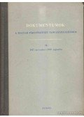  - Dokumentumok a magyar párttörténet tanulmányozásához I-II.
