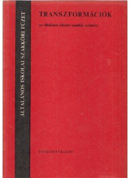 Gazsó István dr. - Transzformációk Gazsó István dr. - Transzformációk, Budapest 1972 antikvár könyv