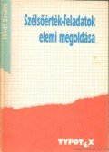 Hódi Endre - Szélsőérték-feladatok elemi megoldása